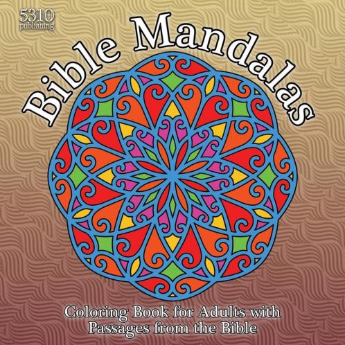 Bible Mandalas - Coloring Book for Adults with Passages from the Bible