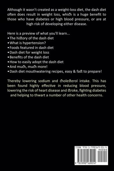 Dash Diet: Dash Diet Meal Plan to Lose Weight and Lower Your Blood Pressure (Delicious Dash Diet Recipes and Menu Plans)