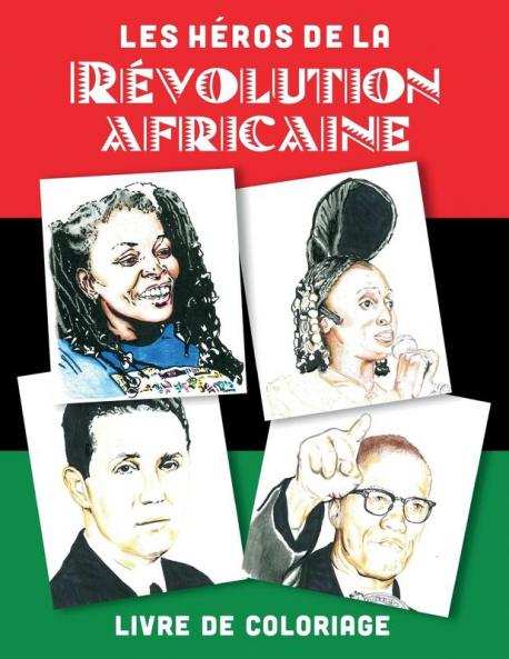 Les h��ros de la r��volution africaine