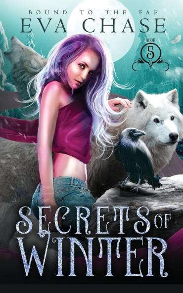 Secrets of Winter: 5 (Bound to the Fae)
