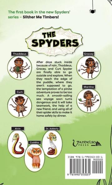The Spyders: Slither Me Timbers