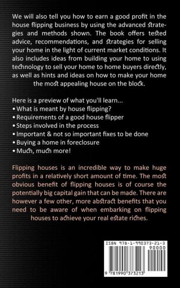 Flipping Houses: A Quick Reference to the Process of Flipping Houses (How to Make High Profits Buying and Selling Houses)