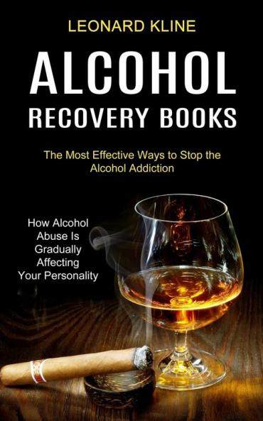 Alcohol Recovery Books