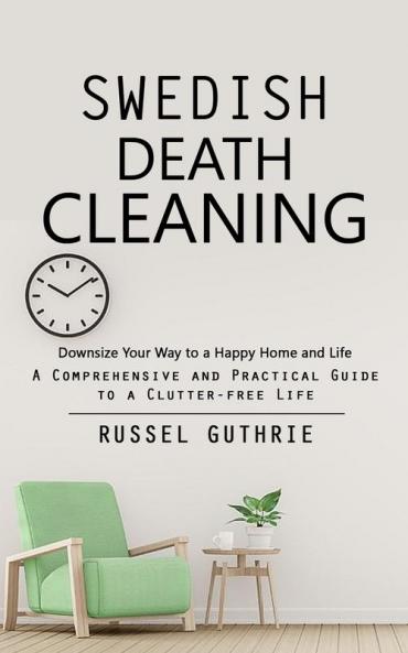 Swedish Death Cleaning