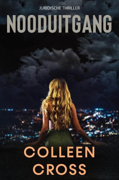 Nooduitgang: een juridische thriller: 1 (Katerina Carter Juridische Thrillerserie)