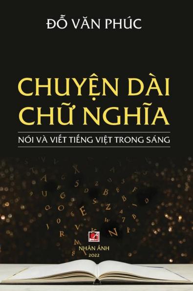 Chuyện Dài Chữ Nghĩa (Revised Edition) (Vietnamese Edition)
