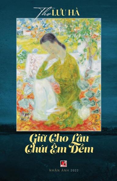 Giữ Cho Lâu Chút Êm Đềm (Vietnamese Edition)