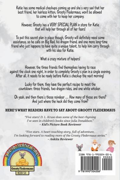 Grooty Fledermaus And The White Whisker: Book Six - A Read Along Early Reader: 6
