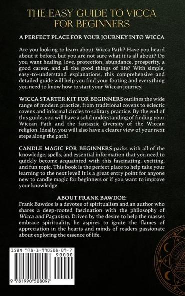 The Easy Guide to Wicca for Beginners: 2 Books in 1 - Learn Wiccan Traditions Eclectic Witches Solitary Practitioners Candle Magic and Protection Spells