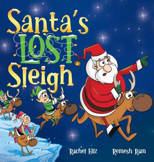 Santa's Lost Sleigh: A Christmas Book about Santa and his Reindeer: 2