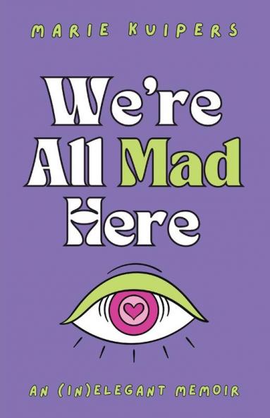 We're All Mad Here