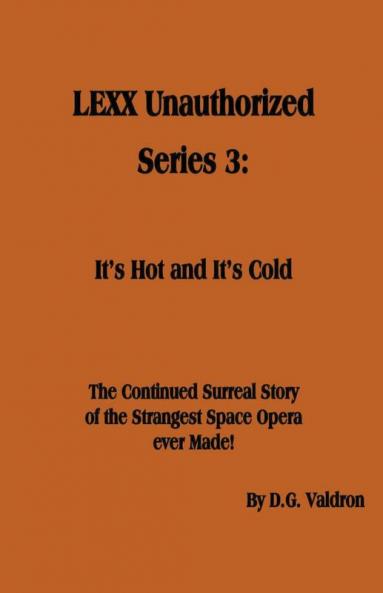 LEXX Unauthorized Series 3