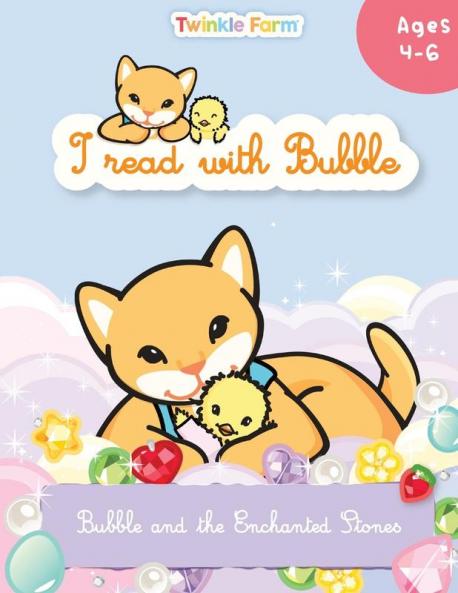 Bubble and the Enchanted Stones