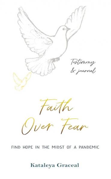 Faith Over Fear
