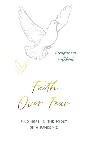 Faith Over Fear