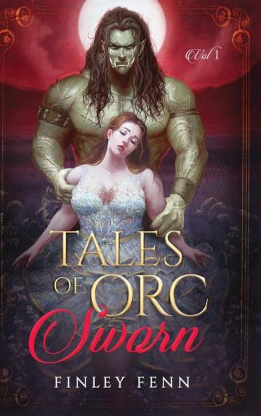 Tales of Orc Sworn