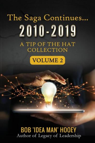 The Saga Continues... 2010-2019