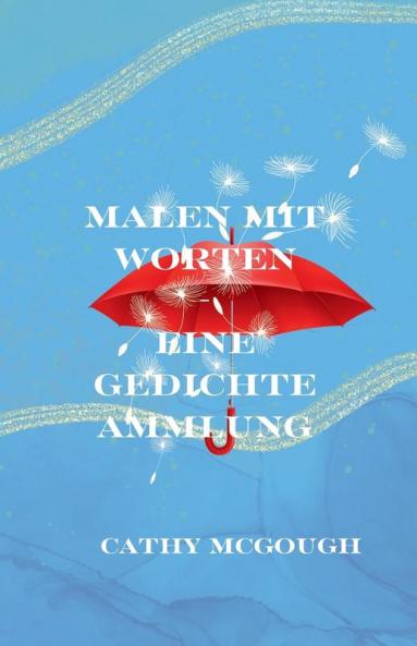 MALEN MIT WORTEN GERMAN EDITION