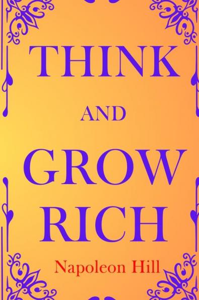 Think and Grow Rich