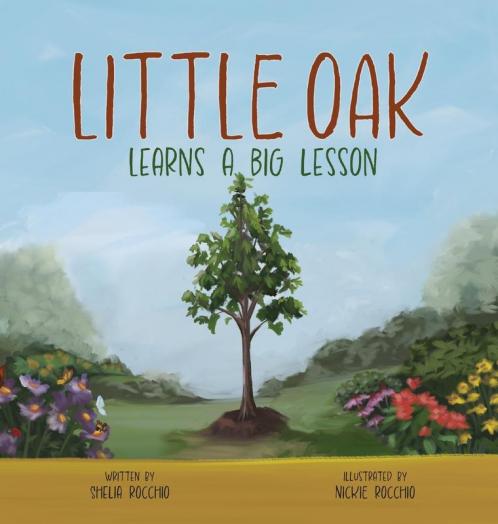 Little Oak Learns a Big Lesson