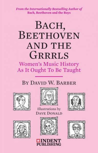 Bach Beethoven and the Grrrls