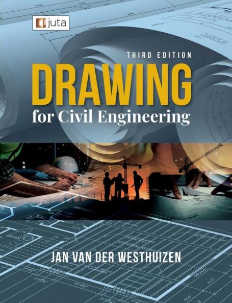 Drawing for Civil Engineering 3e