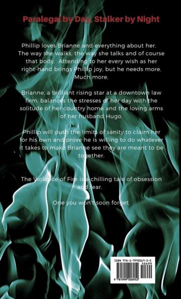 The Violence of Fire