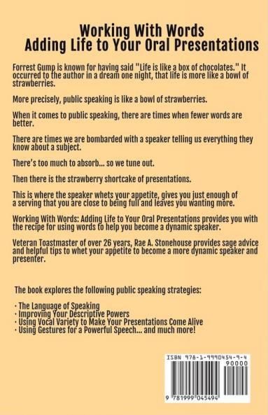 Working With Words: Adding Life to Your Oral Presentations