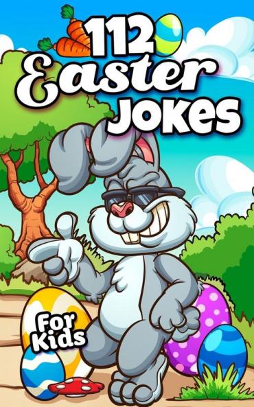 Easter Joke Book - Large Print Edition: The Hilarious Easter Gift Book for Boys and Girls