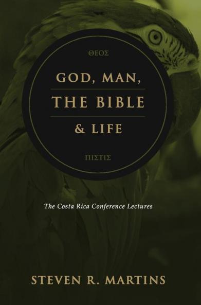 God Man the Bible & Life