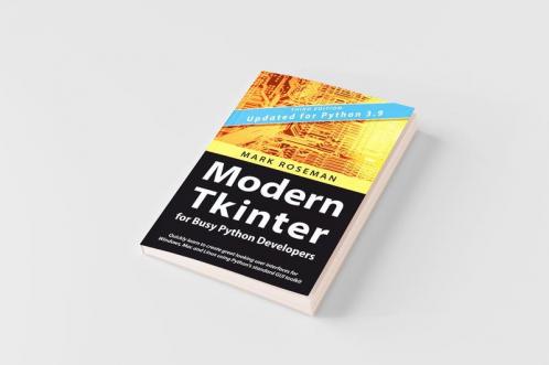 Modern Tkinter for Busy Python Developers