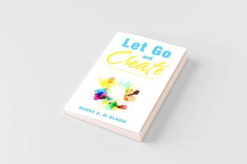 Let Go and Create