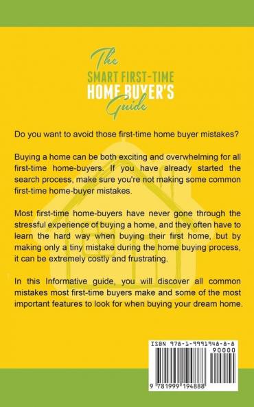 The Smart First-Time Home Buyer's Guide