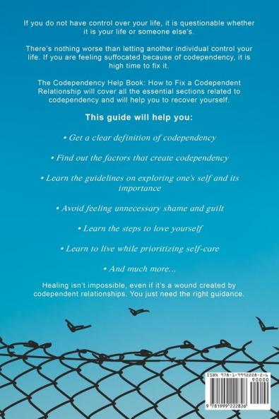 The Codependency Help Book: How to Fix a Codependent Relationship
