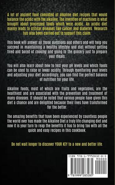 Alkaline Diet: The Easiest Way to Be Fit and Lose Weight and Improve Your Health and Life: 1 (Alkaline Diet Recipes)