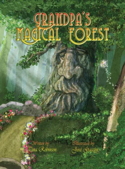 Grandpa's Magical Forest