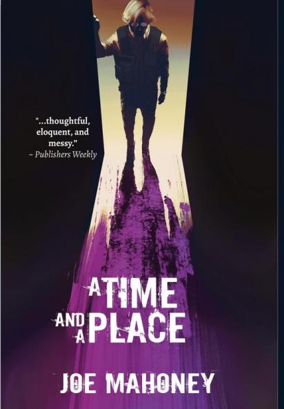 A Time and a Place