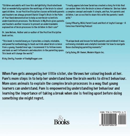 The Animals in my Brain: A kid's guide to understanding and controlling their behaviour