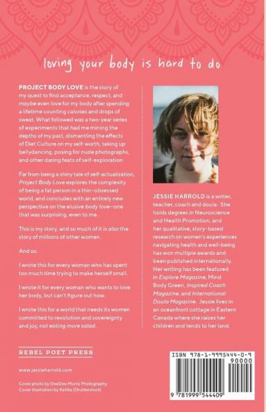 Project Body Love: My quest to love my body and the surprising truth I found instead