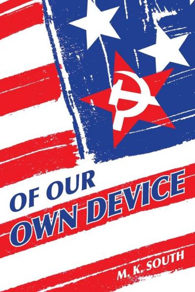 Of Our Own Device