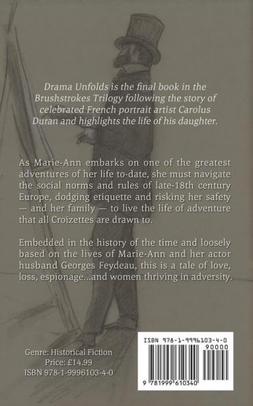 Drama Unfolds: 3 (Brushstrokes Trilogy)