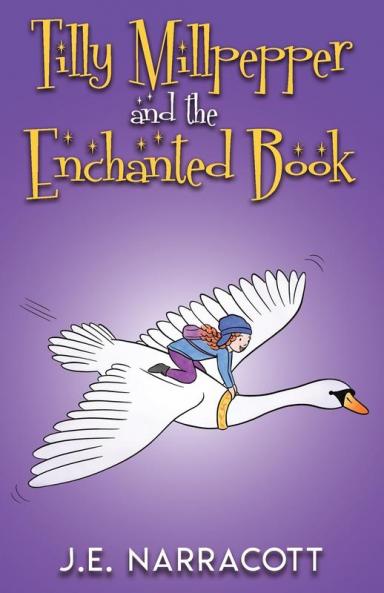 Tilly Millpepper and the Enchanted Book: 2