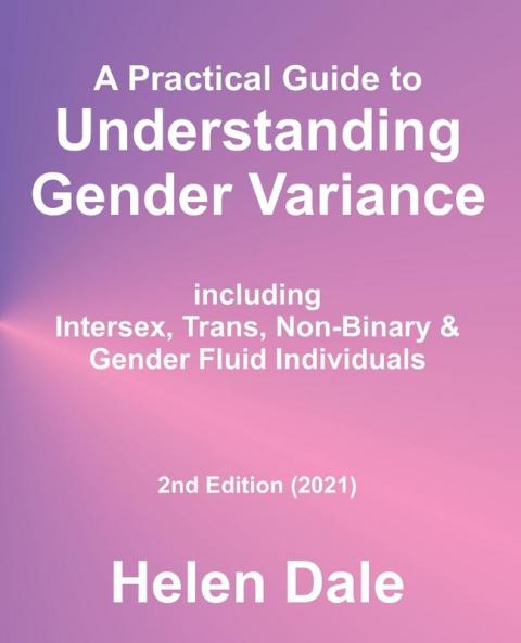 Understanding Gender Variance - Do not order replaced by third edition