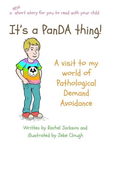 It's a PanDA thing - A visit to my world of Pathological Demand Avoidance: A visit to the world of Pathological Demand Avoidance: 3 (The Thing)