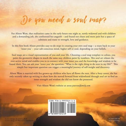 Creating Your Soul Map: Connecting with your 'inner you' calmness-harmony-wisdom: 1 (Your Soul Family)