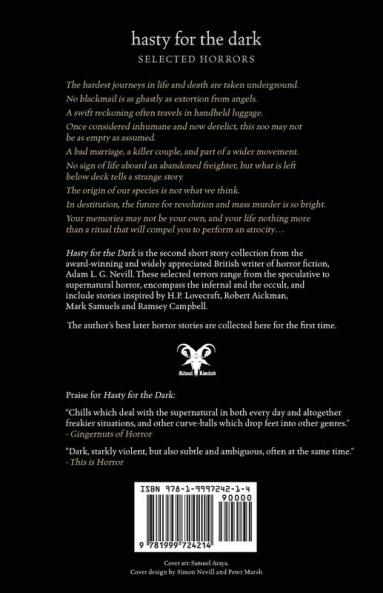 Hasty for the Dark