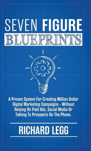 Seven Figure Blueprints
