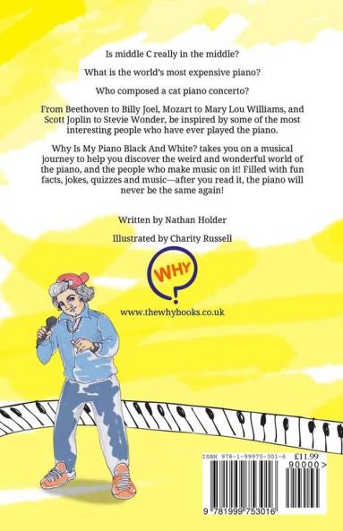 Why Is My Piano Black and White?