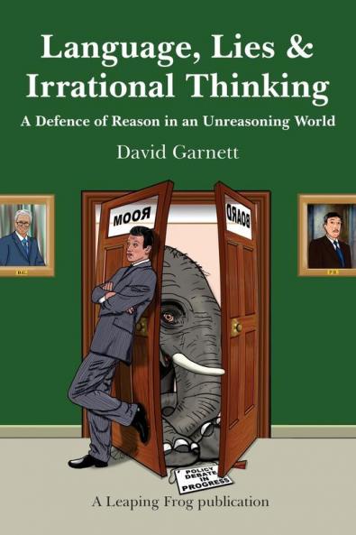 Language Lies and Irrational Thinking