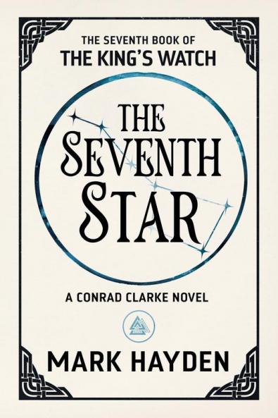 The Seventh Star: 7 (The King's Watch)